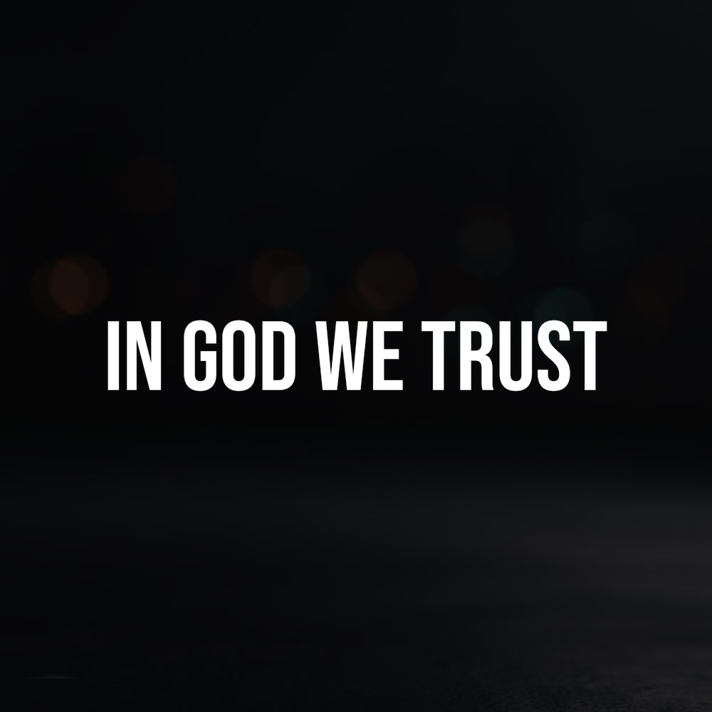 8in Vinyl Decal Sticker – “In God We Trust”