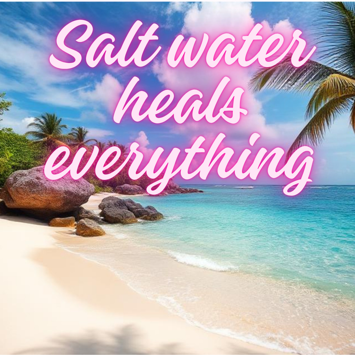 Salt Water Heals Everything Sticker Tumbler Car Refrigerator Cabinet WATERPROOF