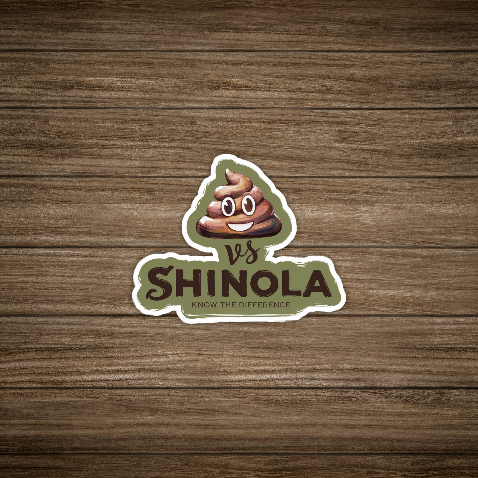 Funny Poop Emoji Shinola Parody Sticker – Know the Difference Humor #268