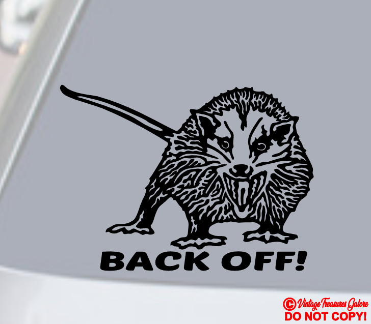 POSSUM “BACK OFF” Vinyl Decal Sticker Car Window Bumper Wall SNARLING OPOSSUM