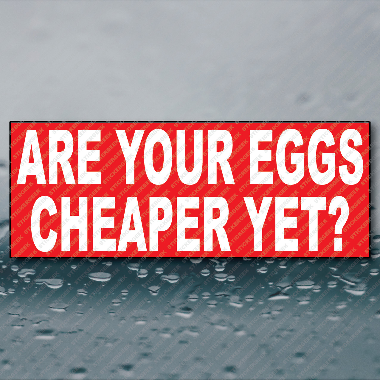 Are Your Eggs Cheaper Yet Anti Trump Bumper Sticker Funny Prank Gag Joke 8X3