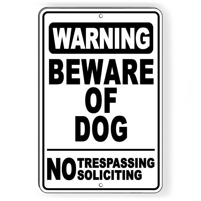 Beware of dog no trespassing soliciting sign or decal 6 sizes caution warning