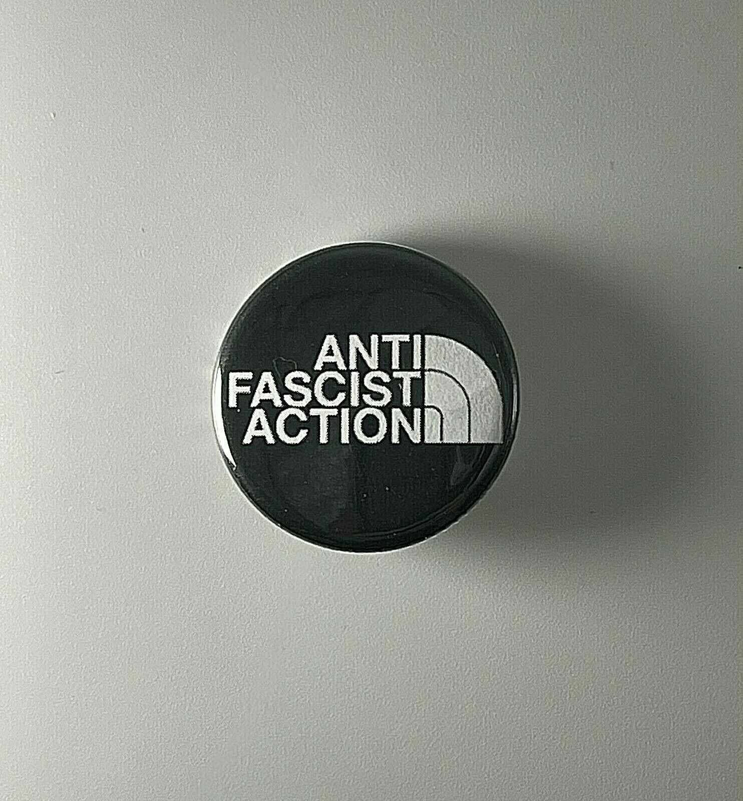 Anti-Fascist Action North Face 1.25″ Button A002B125 Pin Badge