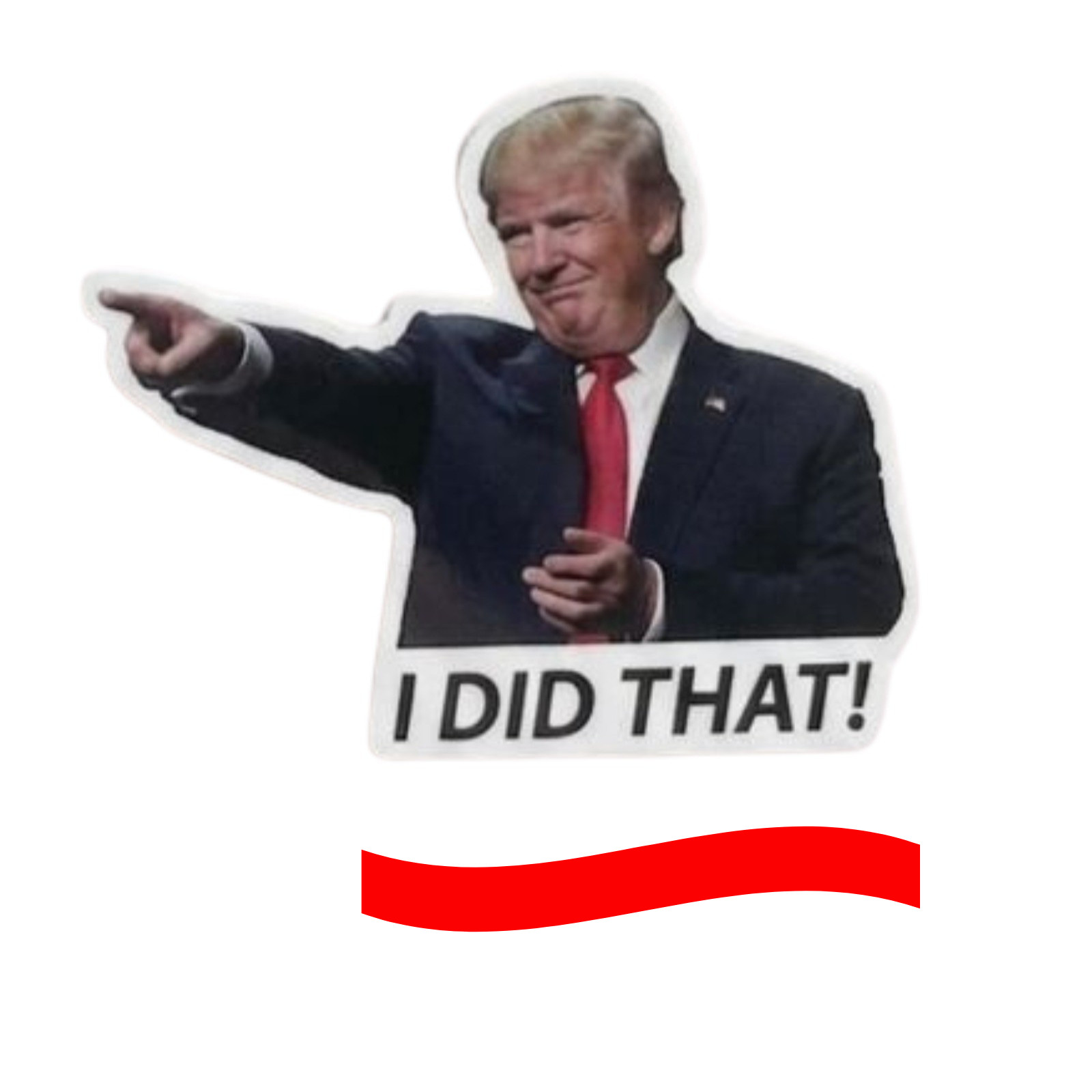 Donald Trump “I Did That” Meme Stickers Vinyl Decals Car Gas Pump 10/50/100 Pcs