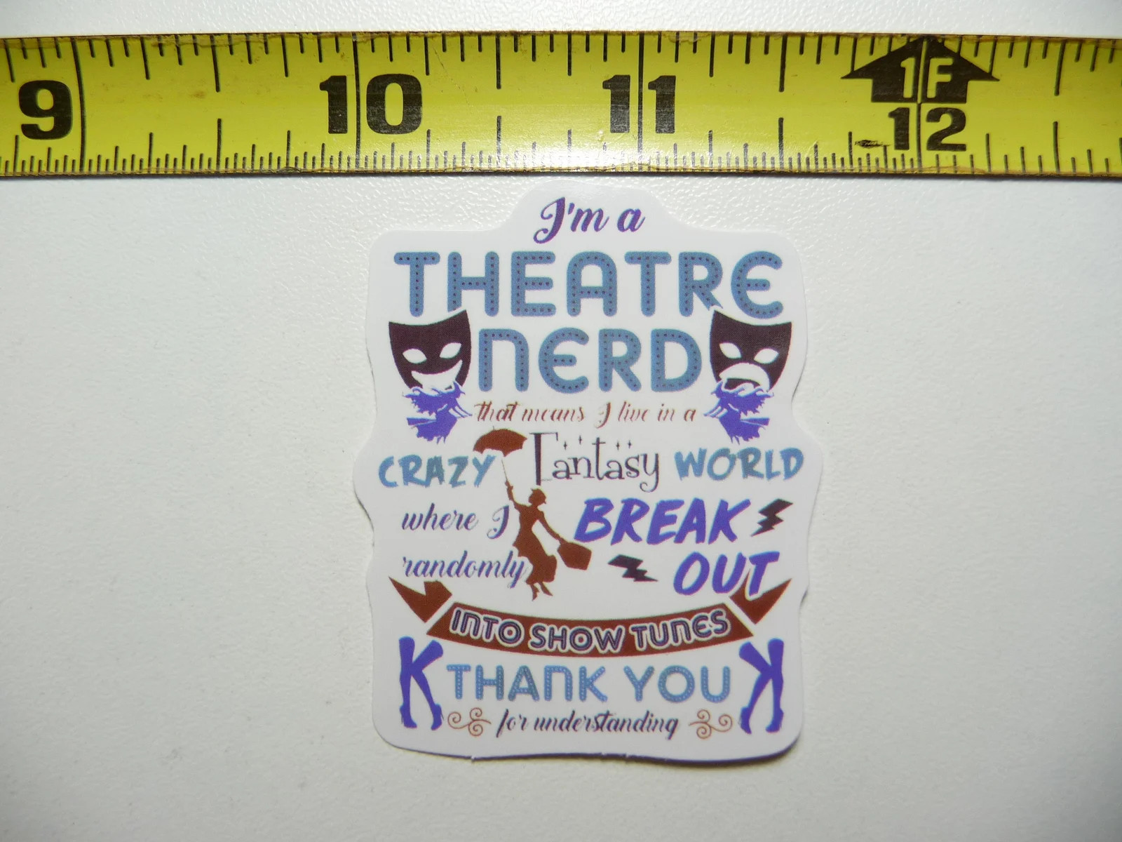 I’M A THEATRE NERD SMALL STICKER DECAL STAGE PLAY ACT ACTING FUNNY