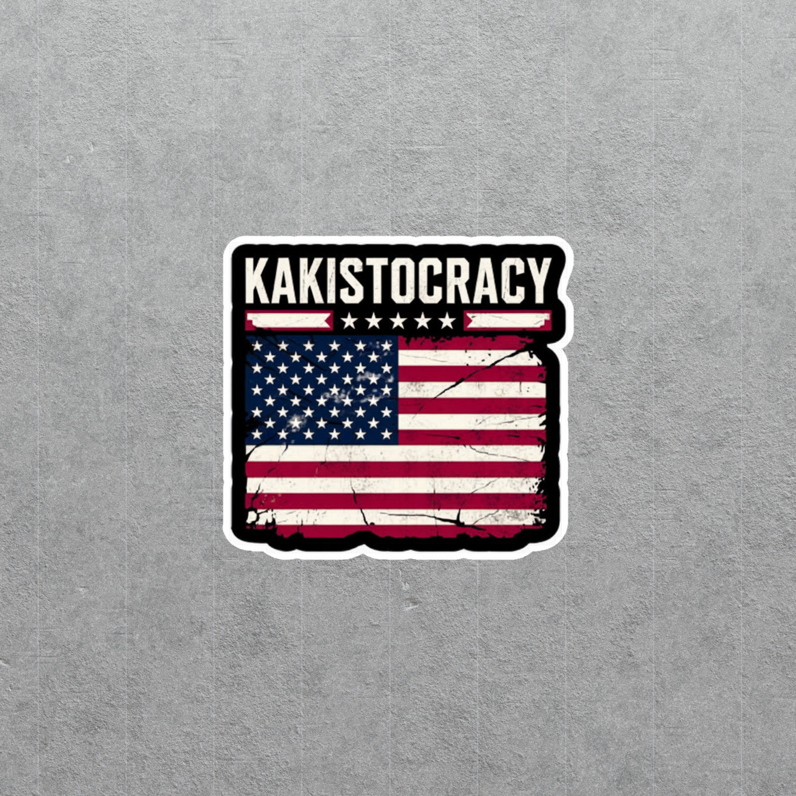 Kakistocracy American Flag Sticker – Political Protest Vinyl Decal #4453