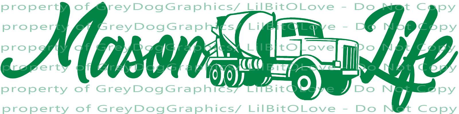 Mason Life Vinyl Decal Cement Truck Mason Concrete Finisher Construction