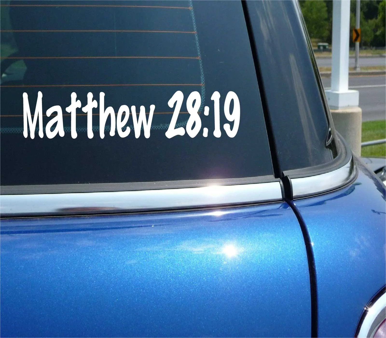 Matthew 28:19 DECAL STICKER BIBLE QUOTE VERSE GOD JESUS CHURCH PRAY CAR TRUCK