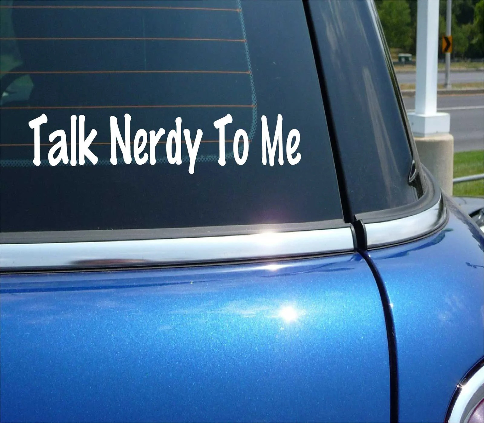 TALK NERDY TO ME DECAL STICKER FUNNY GEEK SEXY NERD DORK SMART DEGREE CAR TRUCK