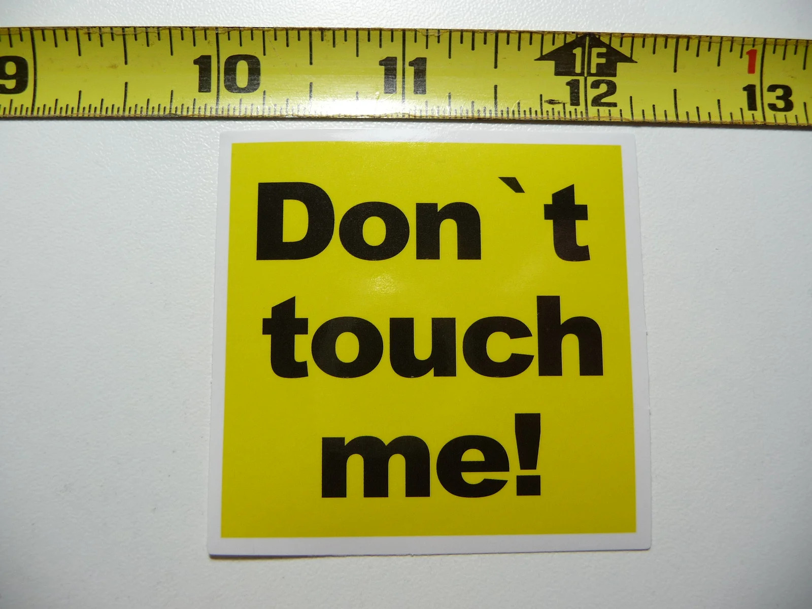 DON’T TOUCH ME SQUARE SMALL STICKER DECAL ART WINDOW LAPTOP SKATEBOARD