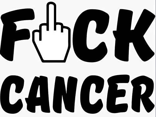 F*** Cancer Vinyl Decal