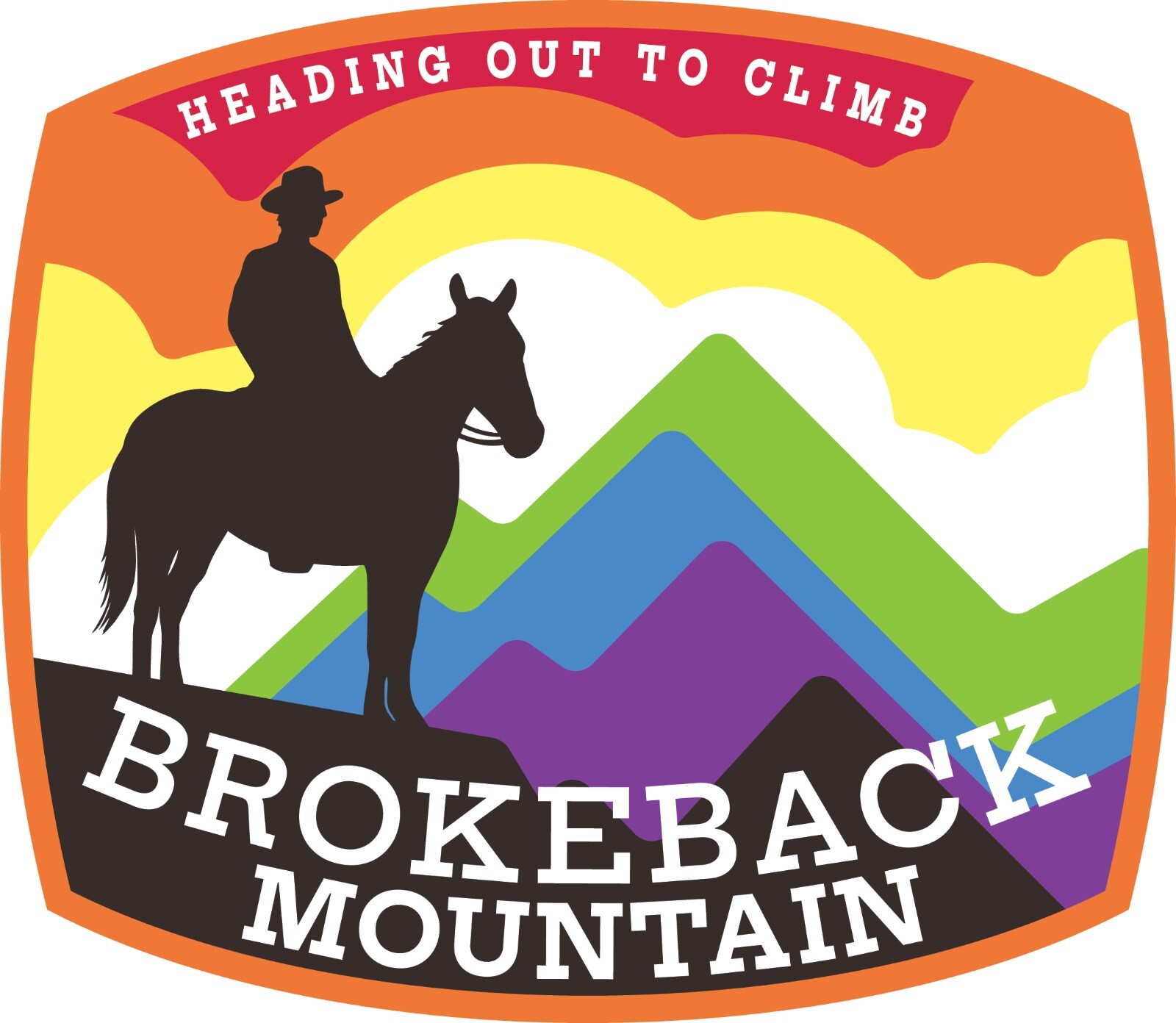 Heading Out to Climb BROKEBACK MOUNTAIN Gay Pride Rainbow Cowboy LGBTQ Homophobe