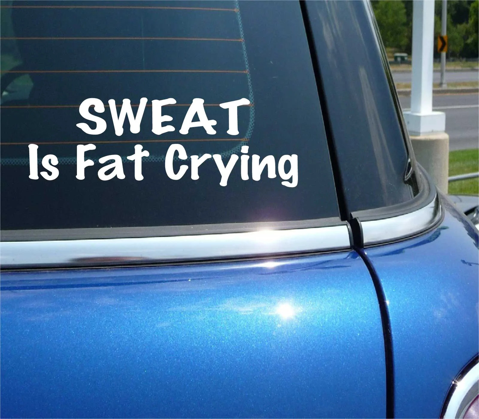 SWEAT IS FAT CRYING EXERCISE DIET WORKOUT FUNNY DECAL STICKER ART CAR WALL DECOR