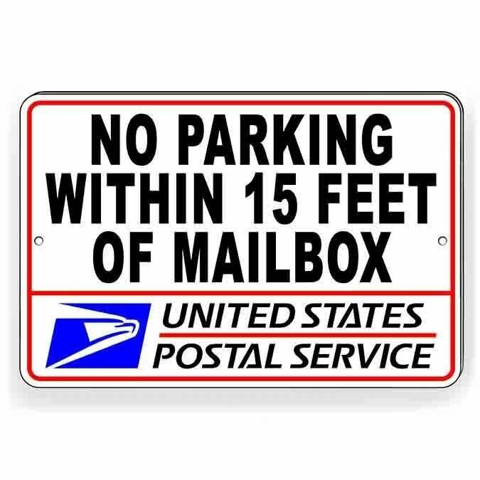 No Parking Within 15 Feet Of Mailbox Sign / Decal Snp073 / Magnetic Sign