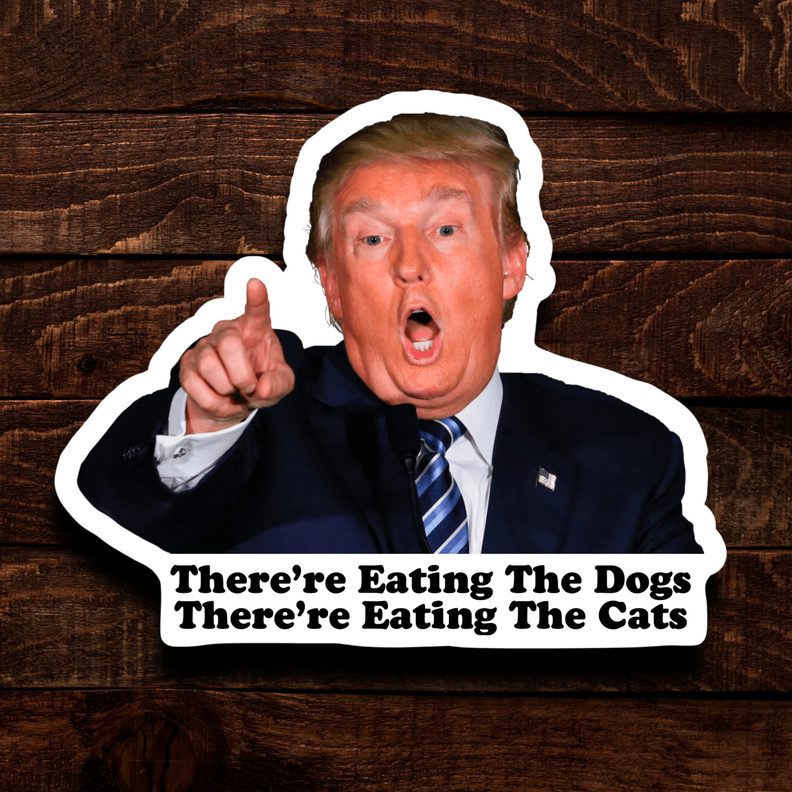 Trump Stickers “Eating The Dogs” Meme Waterproof Vinyl NEW 1/10/25/50/100