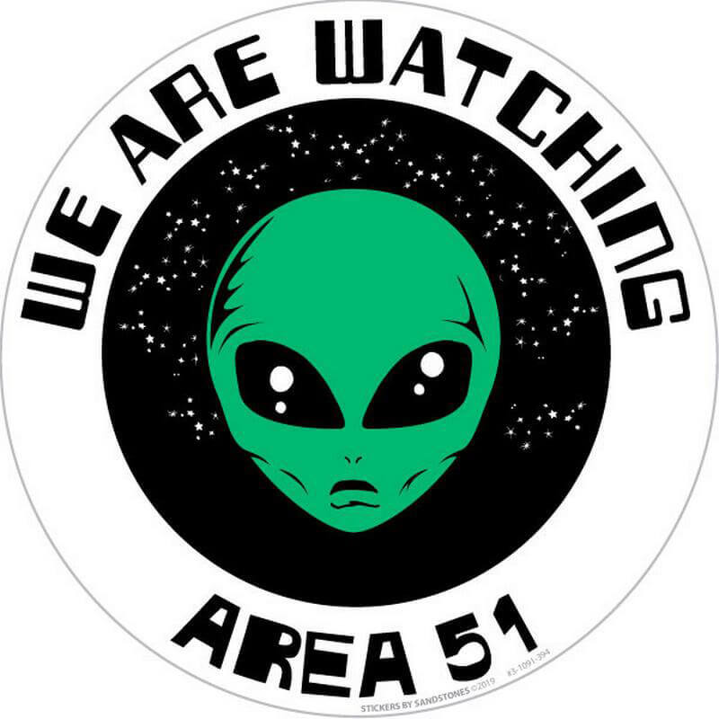 We Are Watching Alien Area 51 – Postcard Sized Vinyl Sticker 4.25″ x 4.25″