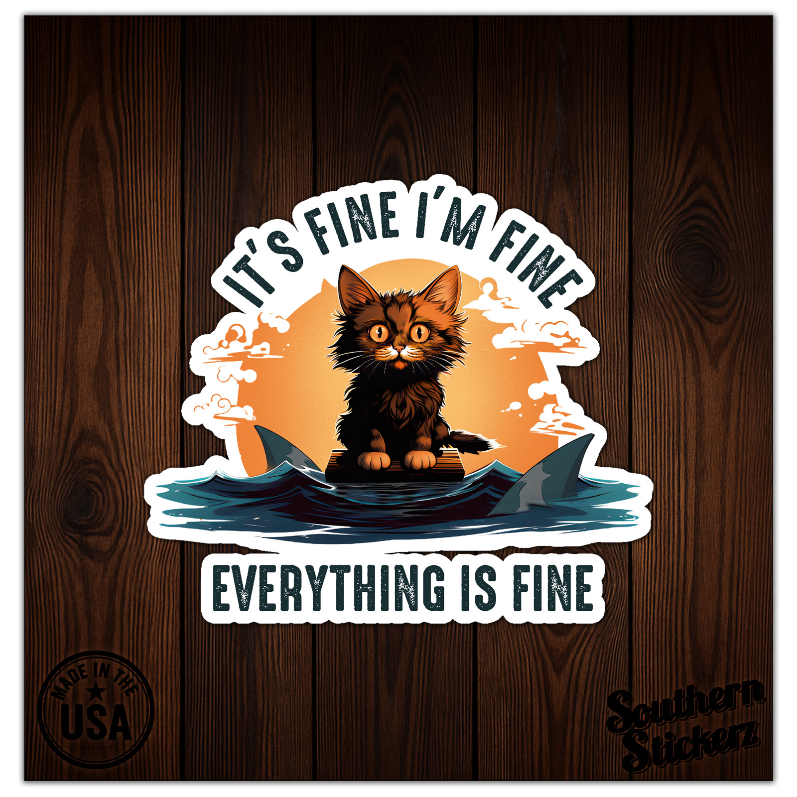 Everything Is Fine Cat – Vinyl Decal Sticker – Car Window Laptop – ebn11341