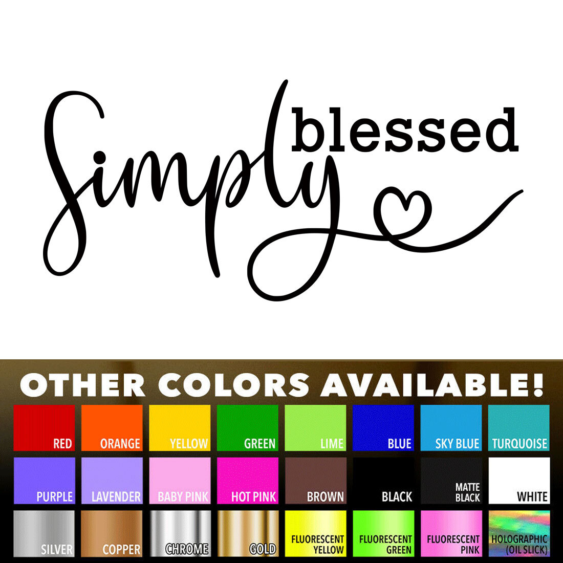 Simply Blessed Vinyl Car Window Wall Die Cut Decal Sticker Heart Christian Faith