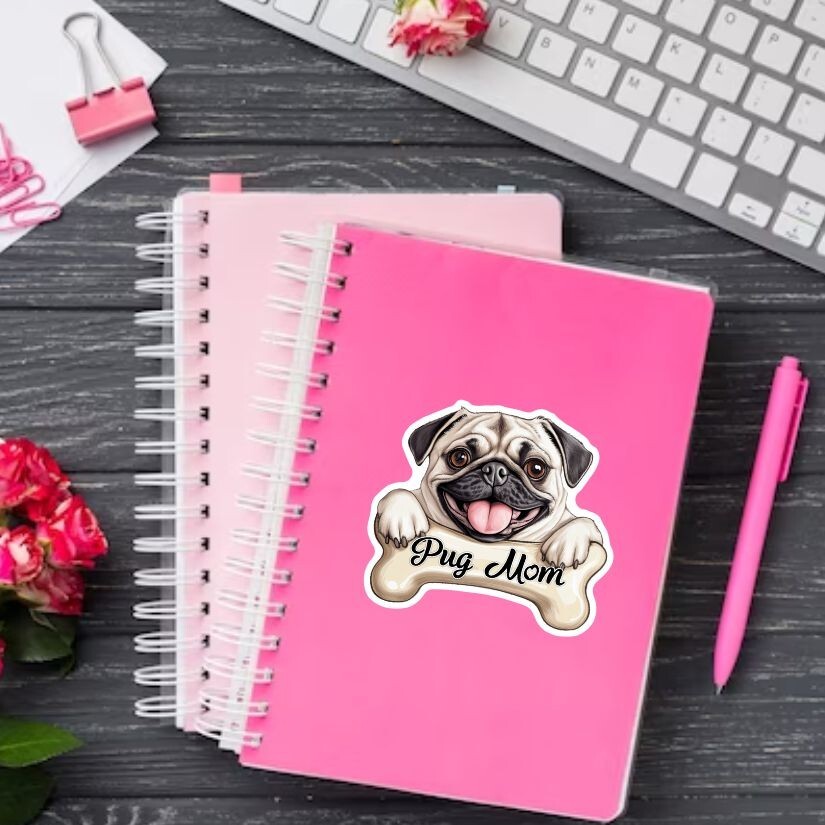 Pug Mom, Pets, Dogs, Sticker, Peel N’ Stick, Different Sizes