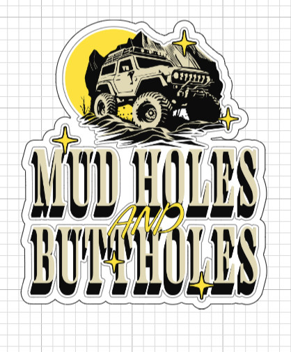 (2) Mud Holes And Buttholes Sticker Funny Off Road 4×4 Truck Jeep Decal Vinyl