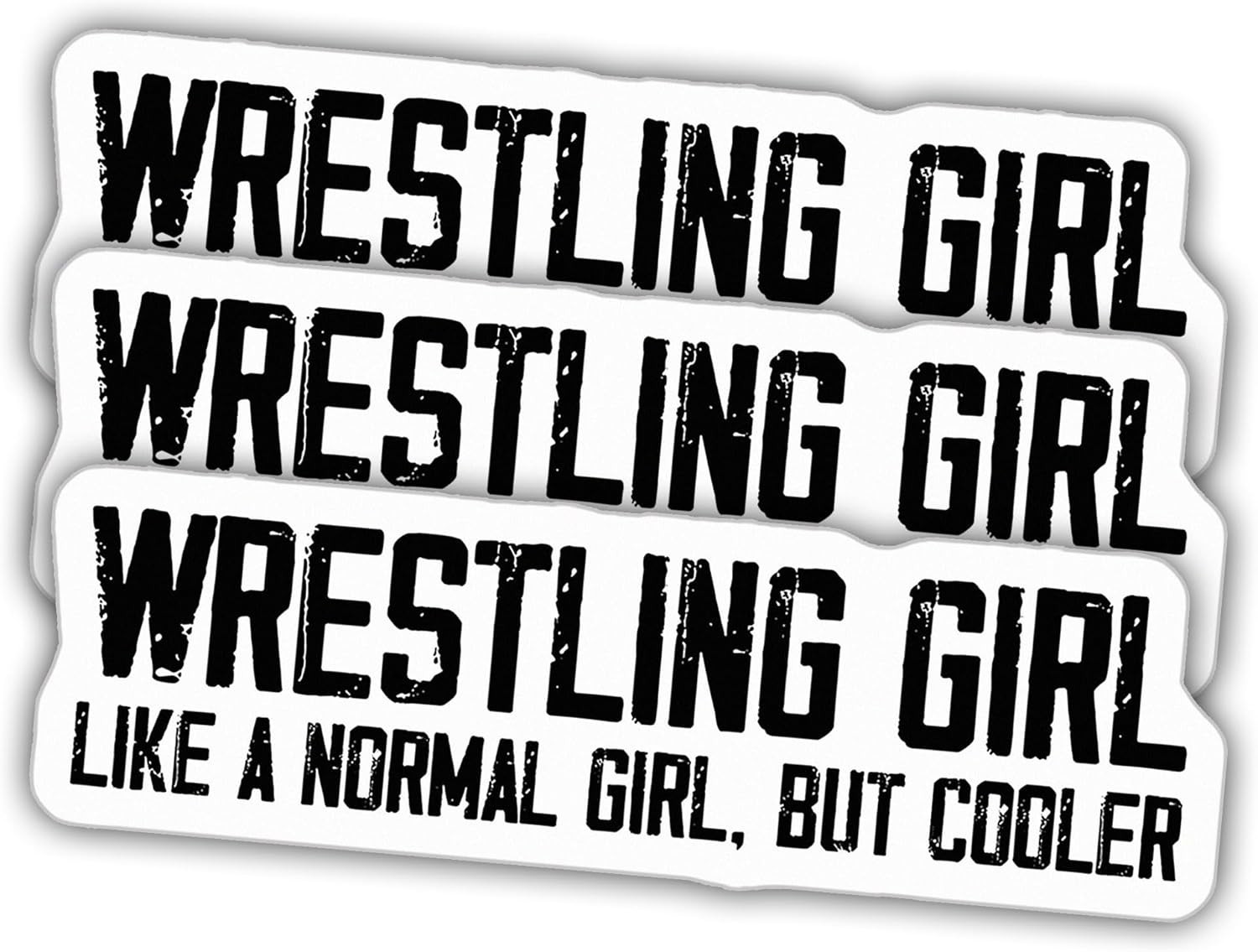 3pcs Wrestling Girl Sticker, Cool Wrestler, Women Wrestler Quotes Decal Size 3″