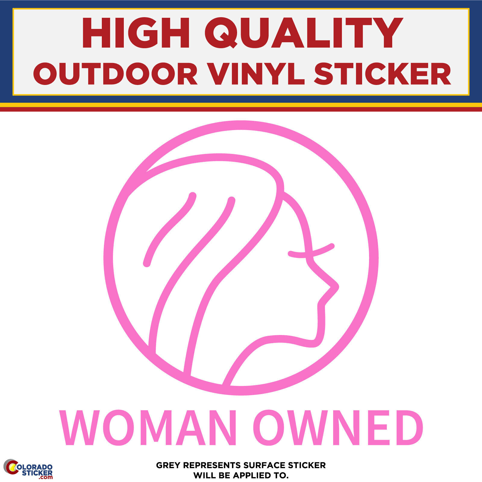 Women Owned Business die cut, High Quality Vinyl Stickers