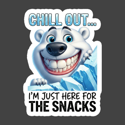 Polar Bear Sticker Vinyl Decal Chill Out I’m Just Here For Snacks Gift