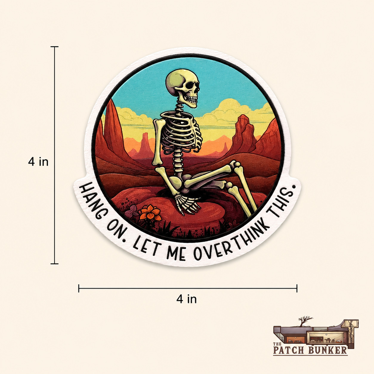 Hang On Let Me Overthink This Skeleton Vinyl Sticker 4 Inch Decal