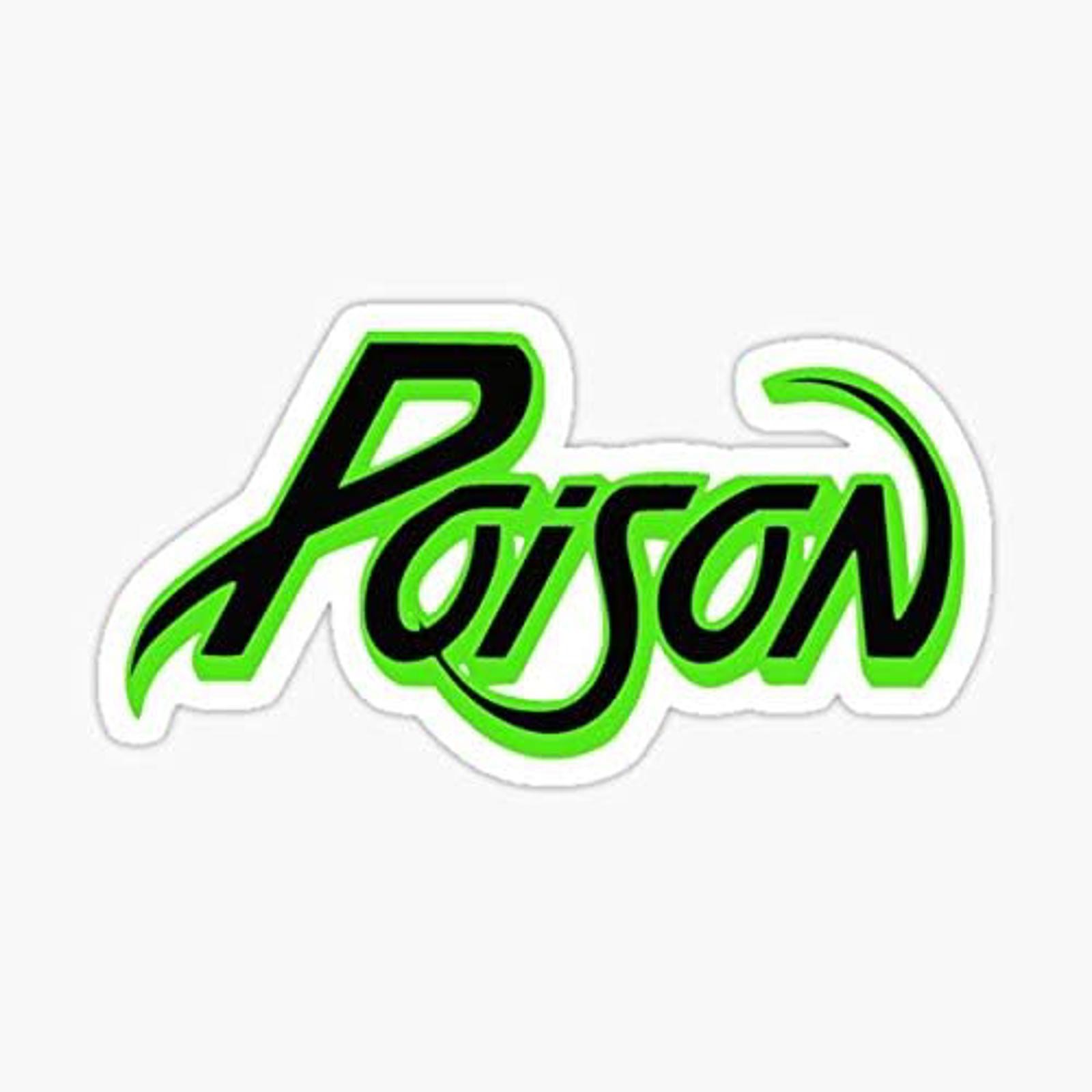 5″ The Poison Rock Band Music Vinyl Bumper Sticker