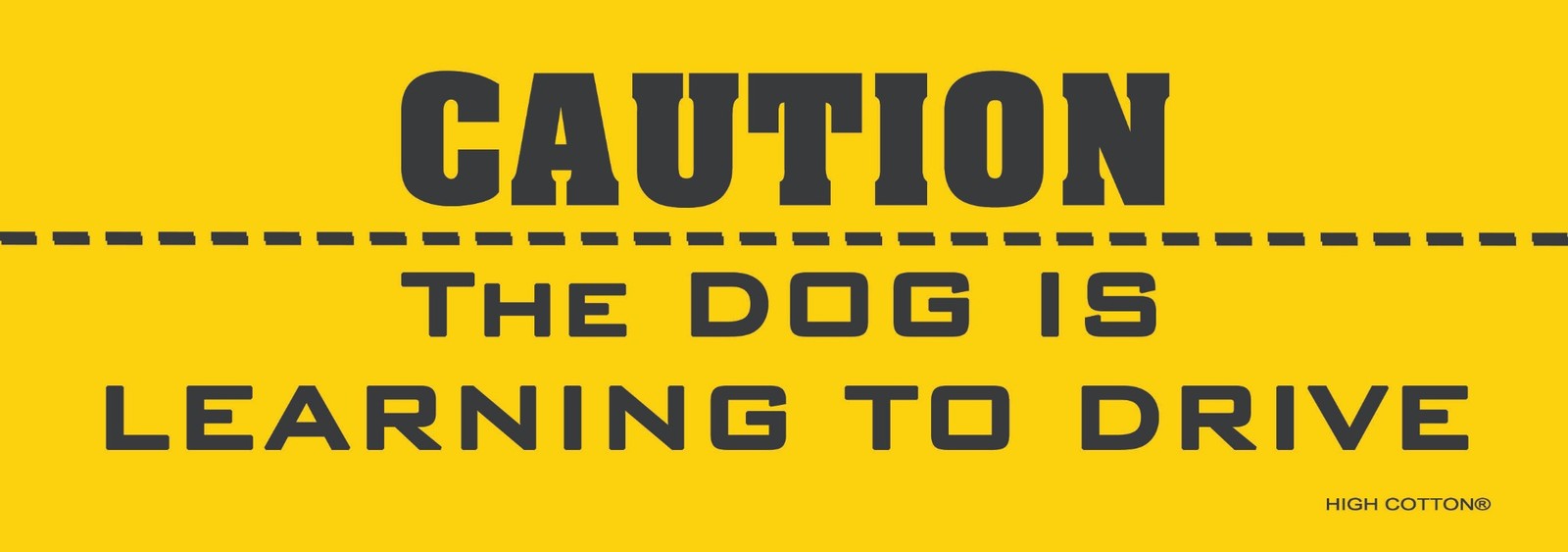 ⚠️”CAUTION: Dog is Learning to Drive” 🐶 Funny Bumper Car Magnet – Made in USA