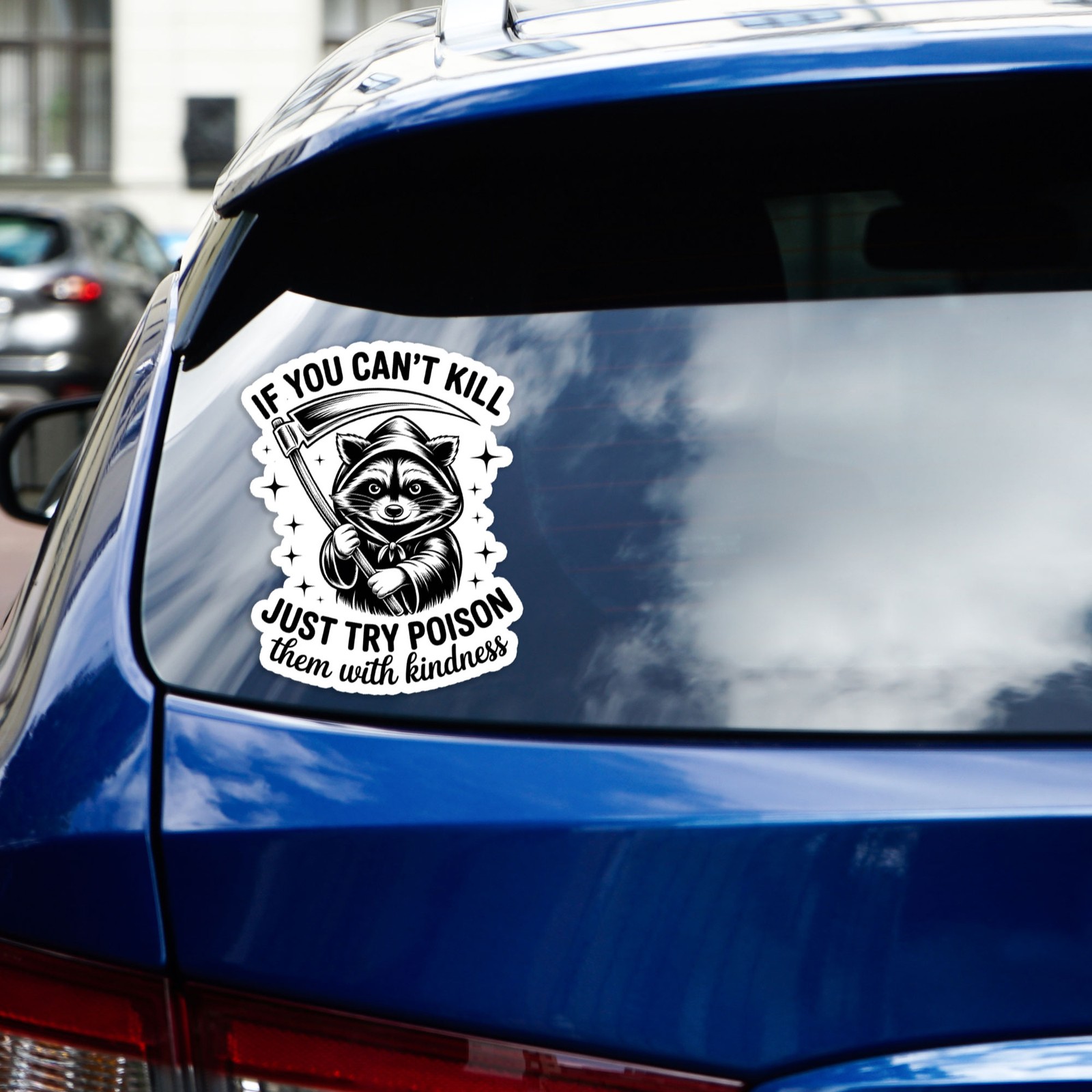 Kindness Poison Racoon – Vinyl Decal Sticker – Car Window Laptop – #1815
