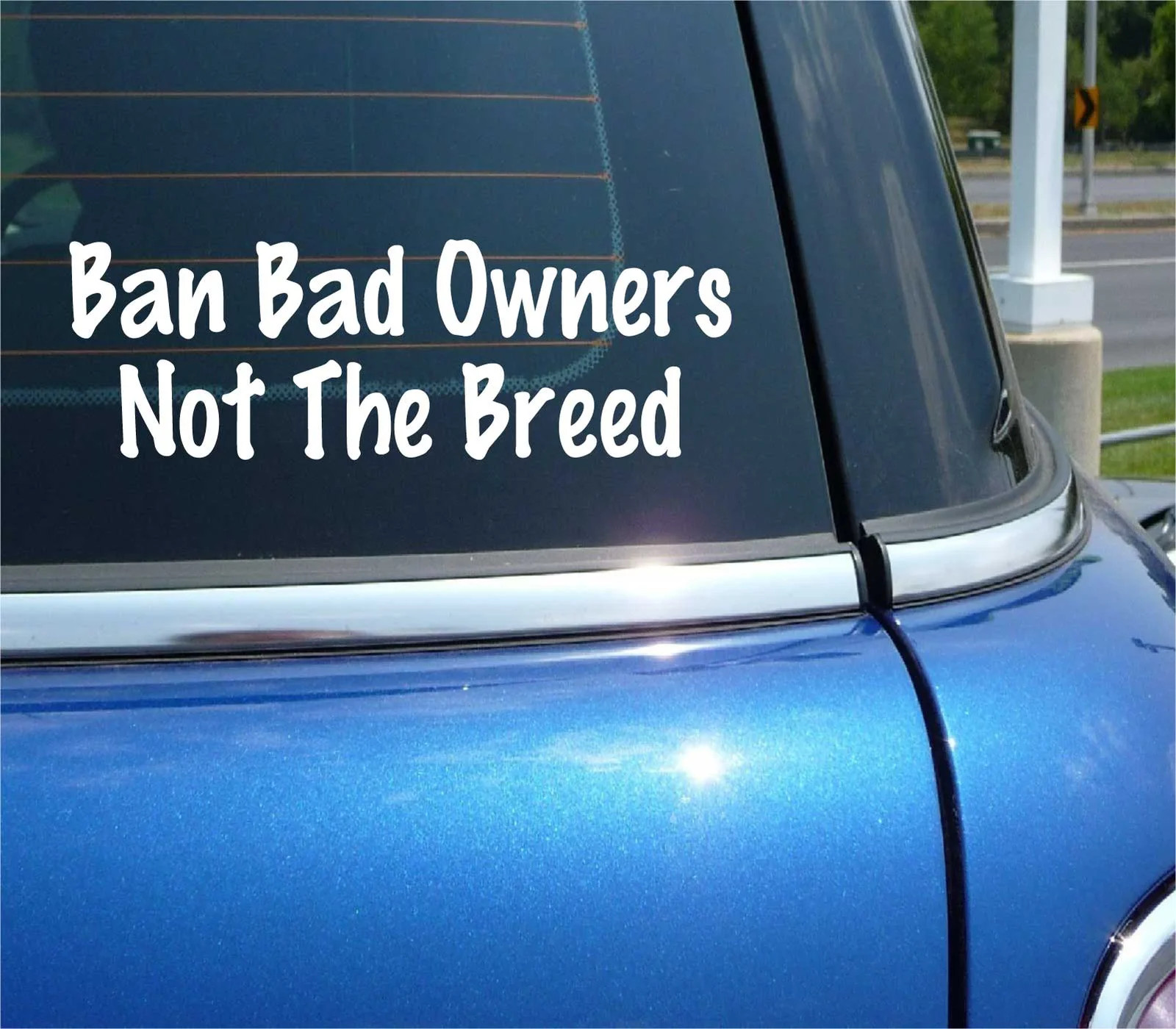 BAN BAD OWNERS NOT THE BREED PITBULL DOG FUNNY DECAL STICKER ART CAR WALL DECOR