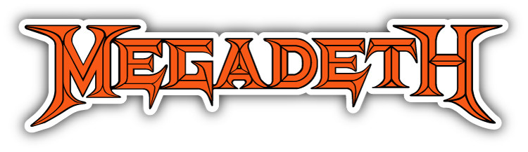 Megadeth Slogan Car Bumper Sticker Decal – 3”, 5”, 6” or 8”