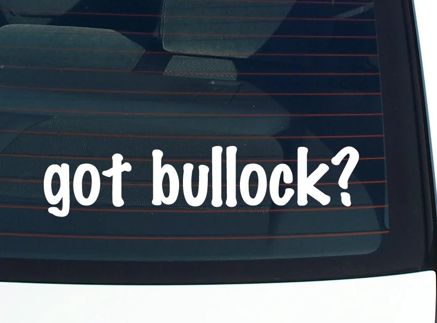 got bullock? FUNNY VINYL CAR DECAL STICKER FAMILY LAST NAME