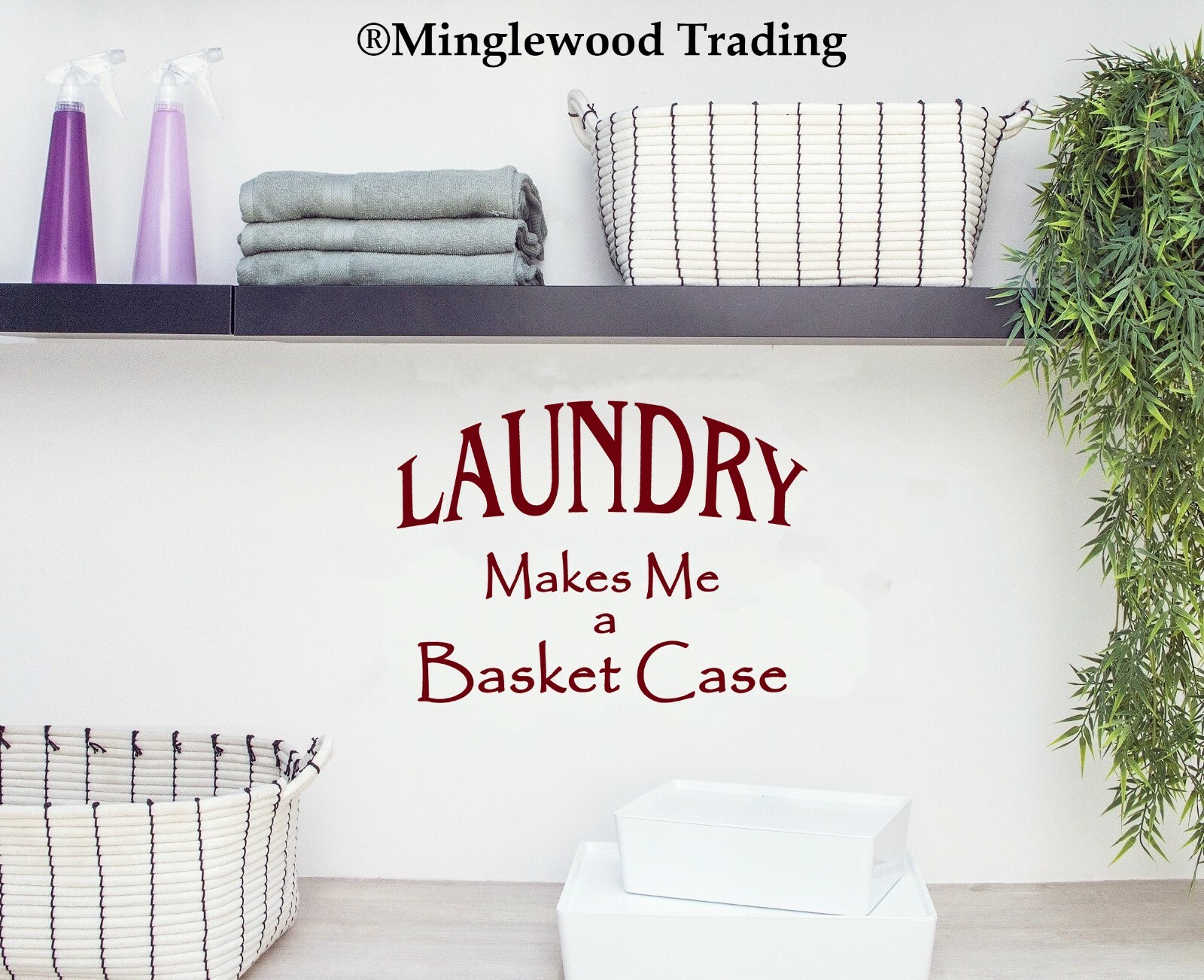Laundry Makes Me a Basket Case Vinyl Sticker – Laundry Room – Die Cut Decal