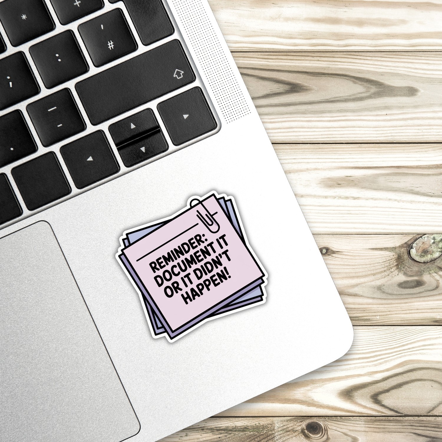 4pcs Document It or It Didn’t Happen Stickers – Funny Office Decals