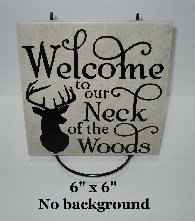 Welcome our neck of the woods buck decal sticker for DIY 8″ glass block tile