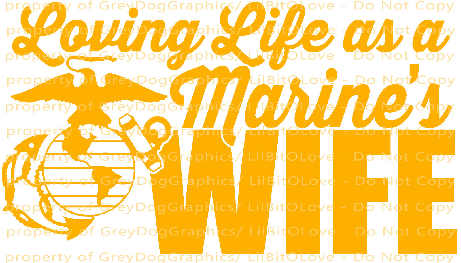 Loving Life as a Marine’s Wife Vinyl Decal USMC Sticker EGA US Marine Corps Auto