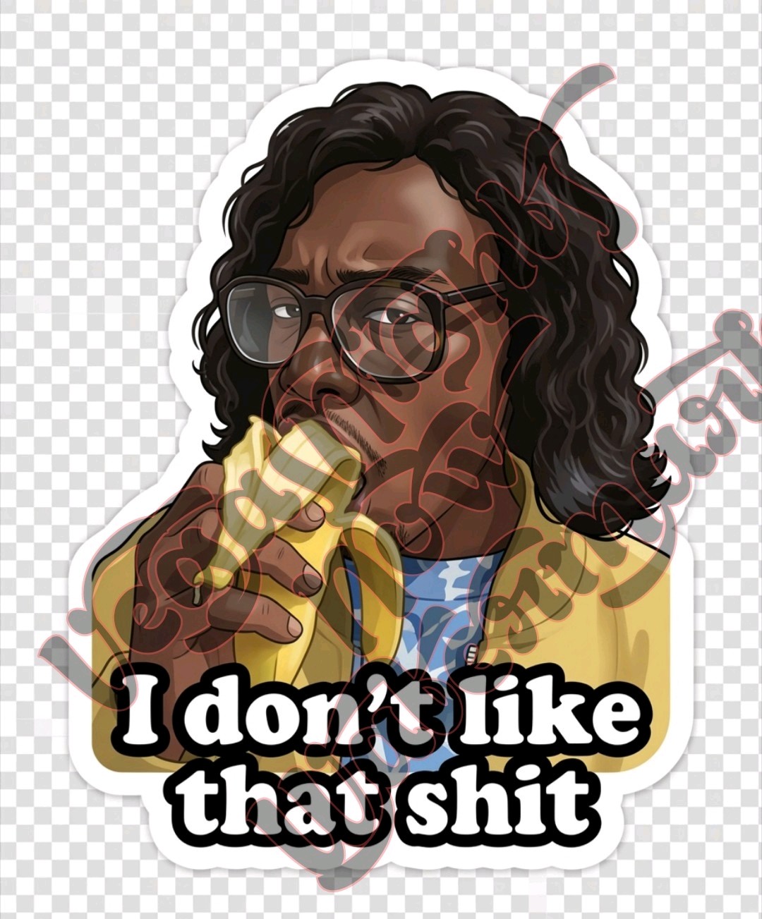 Rico From Belly Movie 4 Inch Laminated Vinyl Sticker Banana I Dont Like That Shi