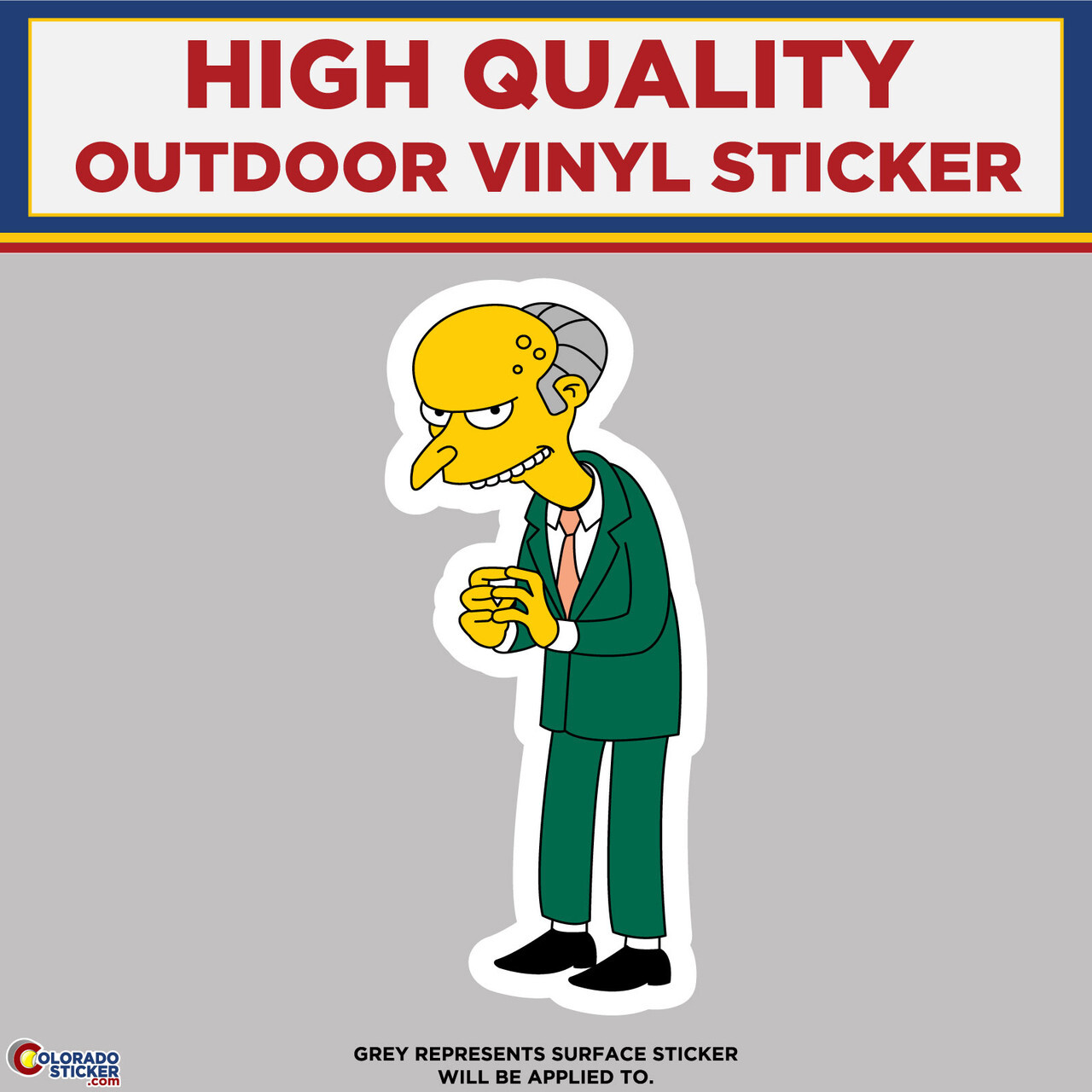 Mr. Burns From The Simpsons, High Quality Vinyl Stickers