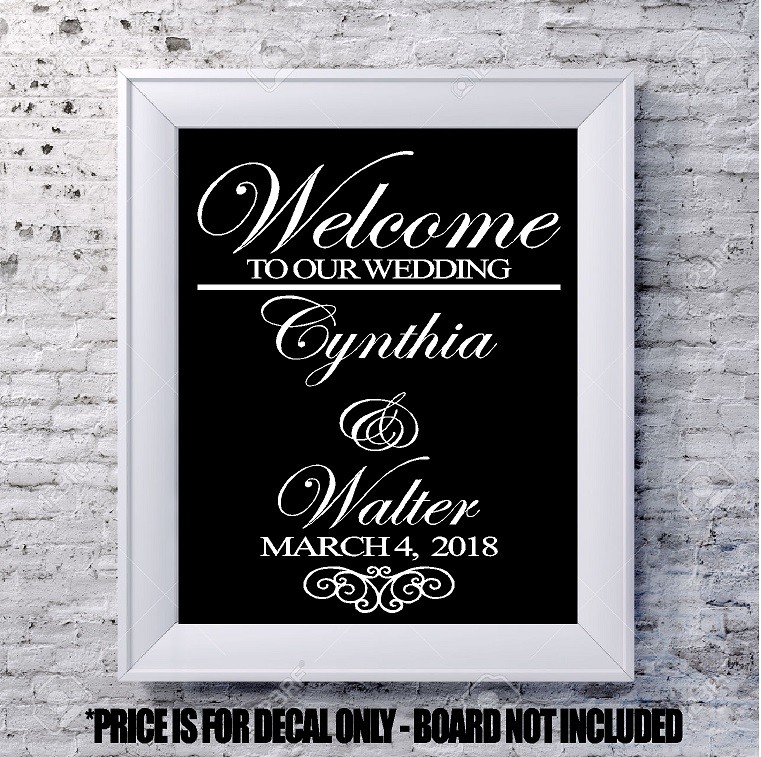 Custom wedding decal Welcome scroll personalized vinyl sign mirror chalk board