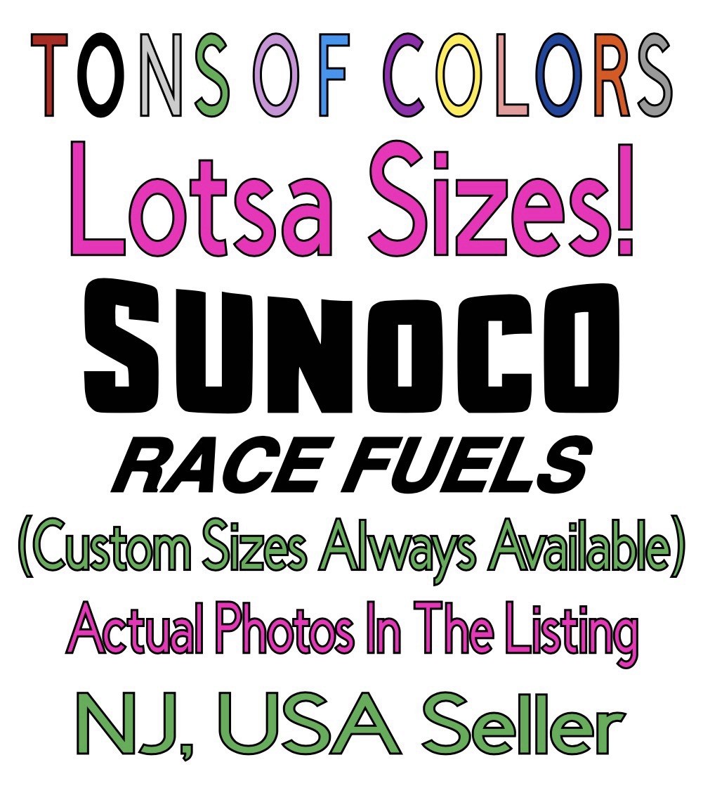 Sunoco Race Fuels Gas & Motor Oil Die Cut Vinyl Decal TONS Of Colors Racing