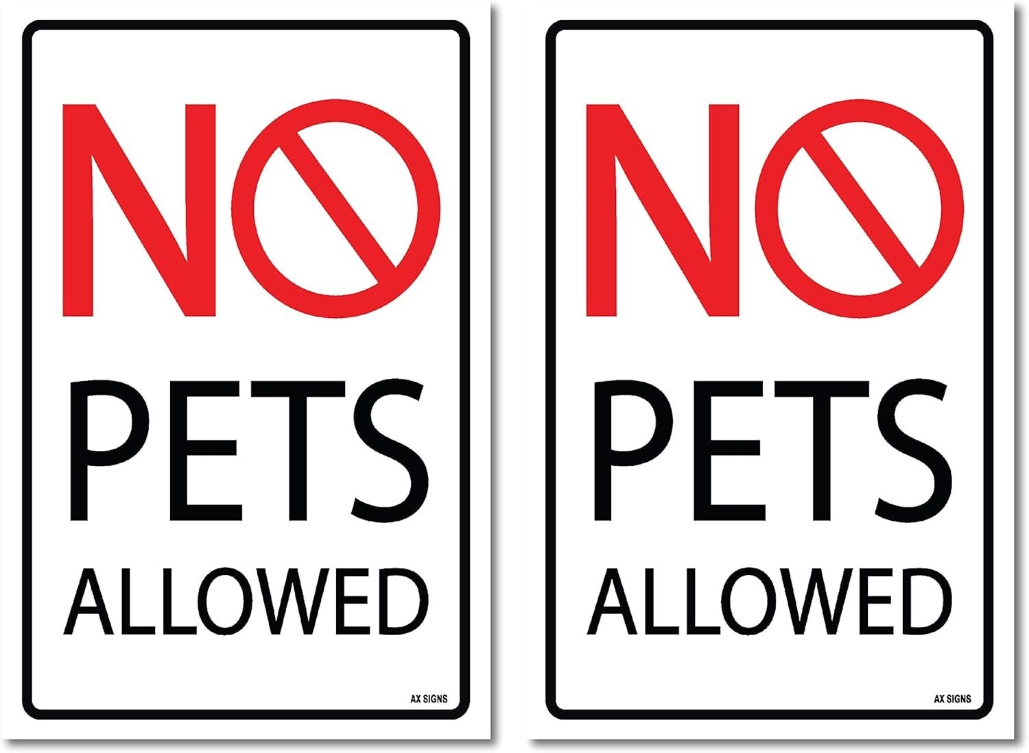 (4 Pack) No Pets Allowed Sticker 5.85 x 8.85 Inches