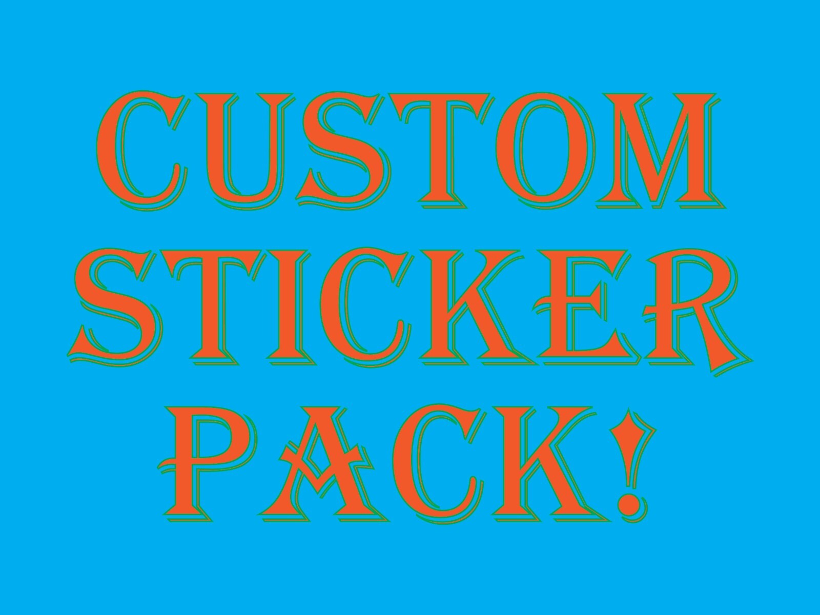 CUSTOM STICKER PACK! BUILD YOUR OWN! (10) PLEASE READ DESCRIPTION! 🤘😃