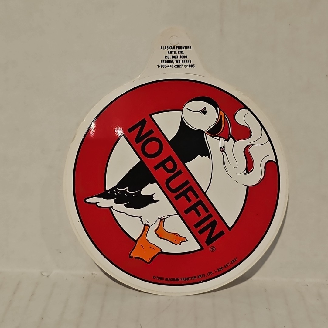 No Puffin Peel & Stick Sticker Cigarette Bird Anti-Smoking Alaskan Frontier Arts