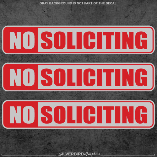 3x No Soliciting / sticker / window / office / store / label / decal / business