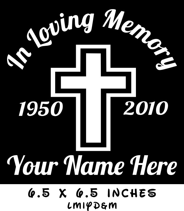 IN LOVING MEMORY CROSS CUSTOM VINYL DECAL GREAT FOR 8″ DIY CRAFT GLASS BLOCK