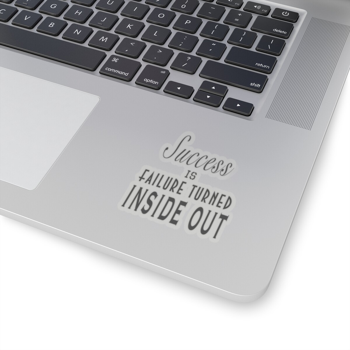 “Success is Failure Turned Inside Out” – Kiss-Cut Stickers, Free Shipping!