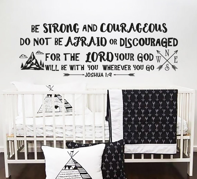 Joshua 1:9 Wall Decal Quote Be Strong & Courageous Bible Verse Nursery Decor f33