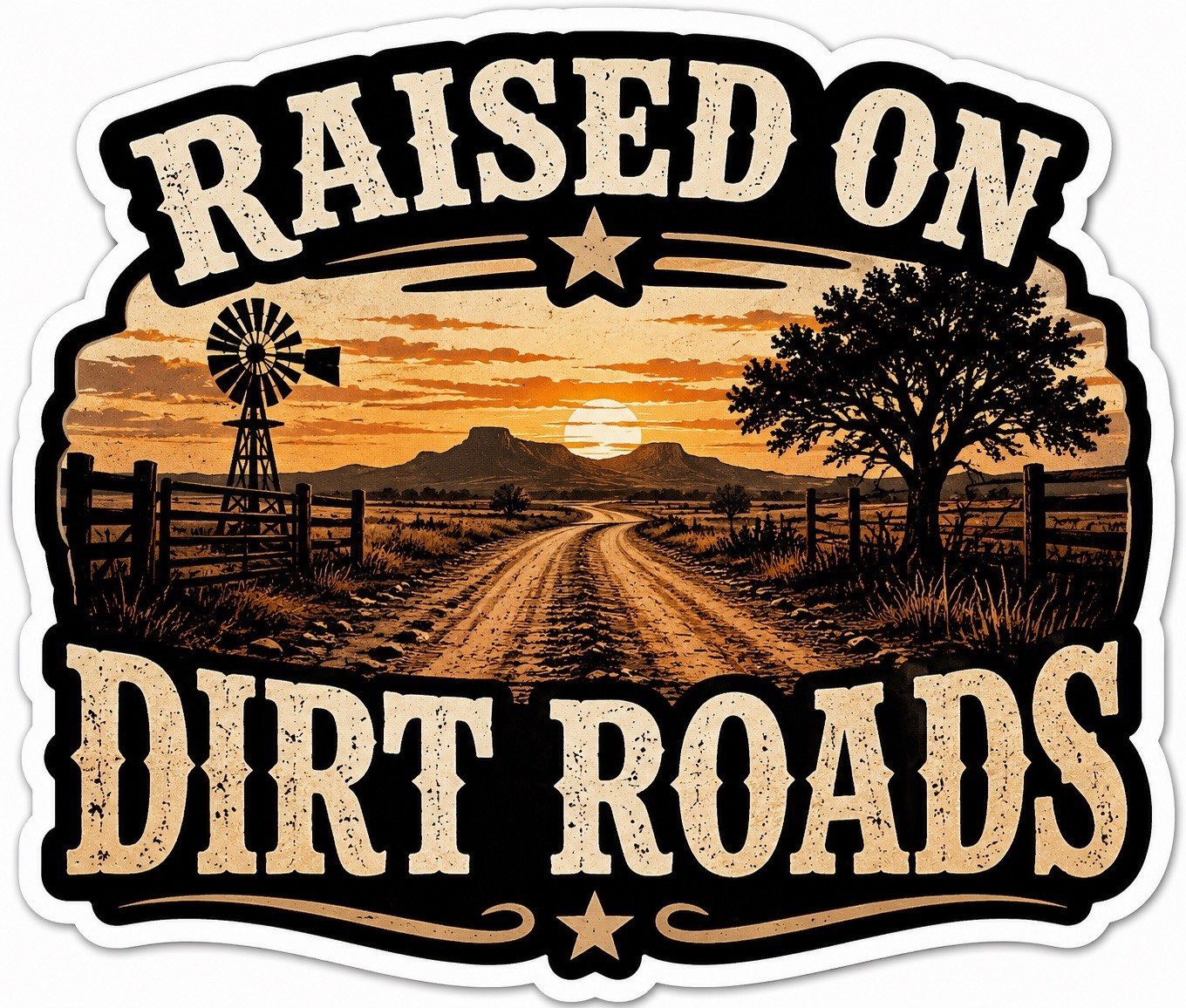 Raised On Dirt Roads Country Western Vinyl Sticker Decal, Black/Brown/Beige
